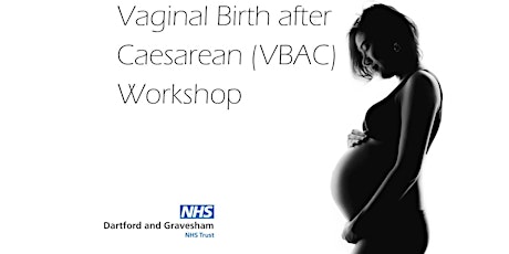 Vaginal Birth After Caesarean (VBAC) workshop