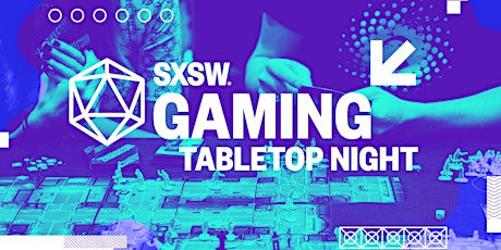 SXSW Gaming: February Tabletop Night primary image