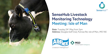 SenseHub Livestock Monitoring Technology - Isle of Man tickets