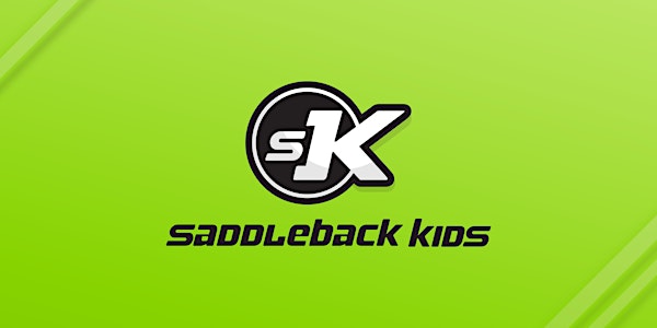 Saddleback Kids Baptism Class		  