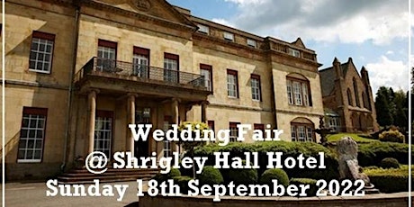 Shrigley Hall Wedding Fair tickets