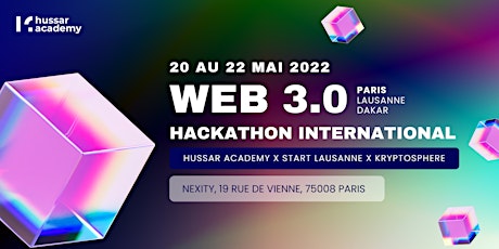 Hackathon international Web3 Metaverse Blockchain(Paris-Dakar - Lausanne) billets