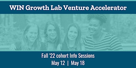 WIN Growth Lab Fall 2022  Info Session