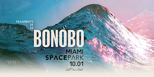 Bonobo - Fragments Live Tour @ Space Park