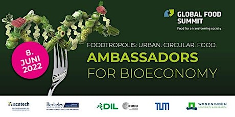 Global Food Summit Ambassadors of Bioeconomy tickets