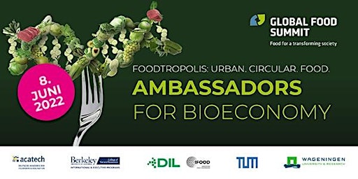 Global Food Summit Ambassadors of Bioeconomy