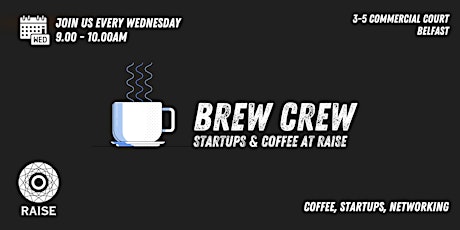Brew Crew: Coffee and Startups | Belfast tickets