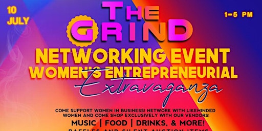 The Grind: Women’s Entrepreneurial Extravaganza