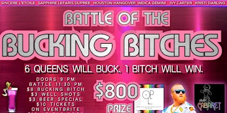 DJ GHOST Presents: Battle Of The Bucking Bitches tickets