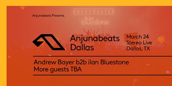 ANJUNABEATS TOUR - Dallas