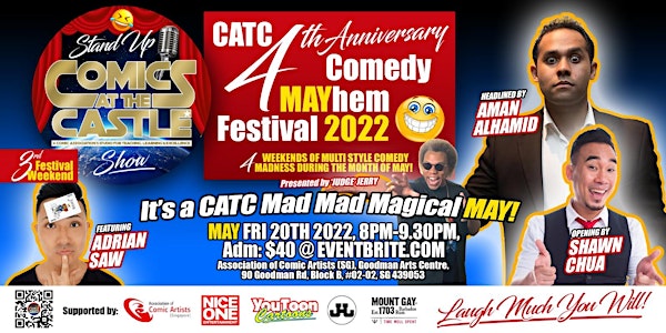3rd Festival Weekend: It's a CATC Mad Mad Magical May!