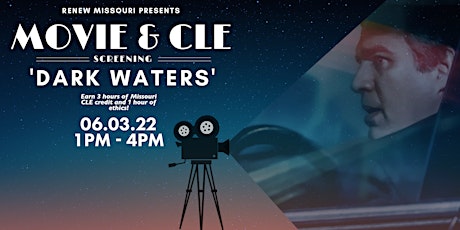 Movie and CLE Featuring 'Dark Waters' - ST. LOUIS tickets