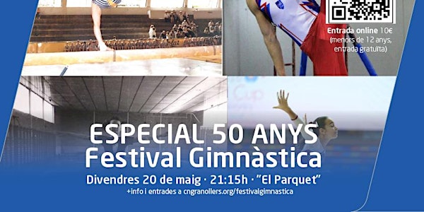 Festival Gimnàstica Artística 2022 *ESPECIAL 50 ANYS!*