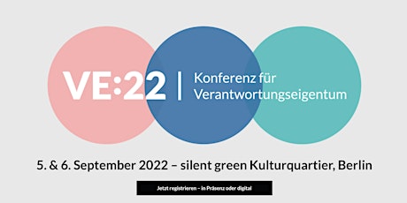 VE:22 - Konferenz für Verantwortungseigentum Tickets