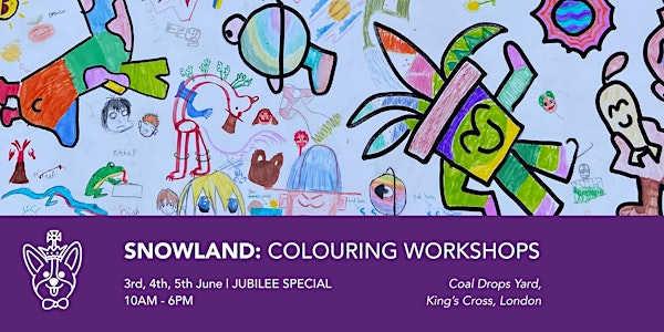SNOWLAND: Colouring Workshops | JUBILEE EDITION