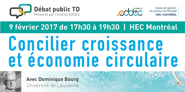 Débat "Concilier croissance et économie circulaire"