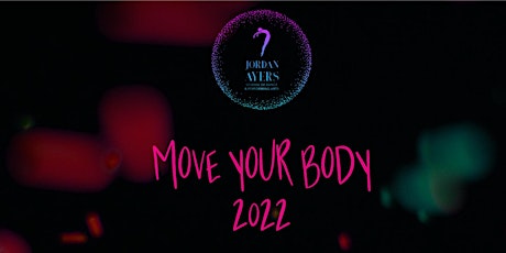 Move Your Body 2022 tickets