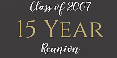 WHS Class of 2007 15 Year Reunion