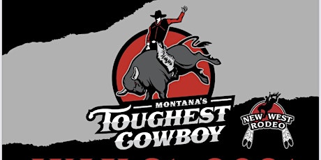 Montana's Toughest Cowboy & Fastest Cowgirl tickets