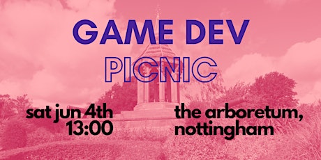 Game Dev Picnic - Nottingham tickets