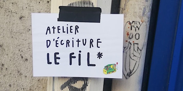 Le Fil, balade créative - atelier d'écriture de rue, à Paname Bouquine !