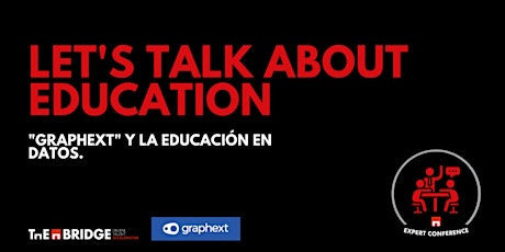 Let’s talk about education: “Graphext” la educación en datos entradas