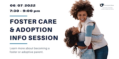 Foster Care & Adoption Virtual Information Session tickets