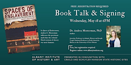 Image principale de Book Talk & Signing | Spaces of Enslavement with Dr. Andrea Mosterman