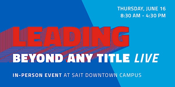 Leading Beyond ANY Title — Conference