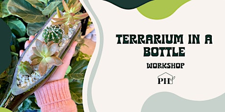 Wine Wednesday | Terrarium in a Bottle Workshop tickets