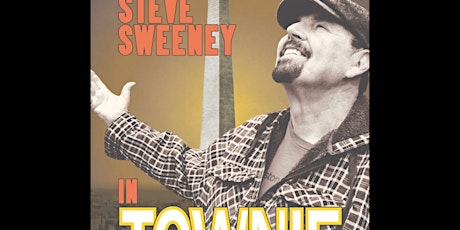 Steve Sweeney: Townie tickets