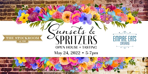 Sunsets & Spritzers Open House and Tasting Event