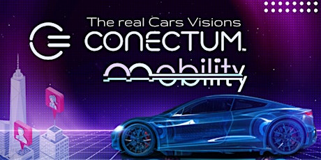 Conectum Mobility The Real Cars Vision