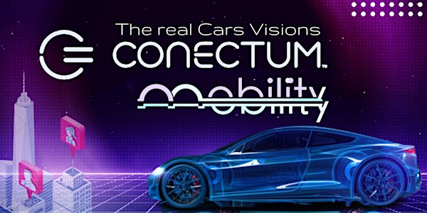 Conectum Mobility The Real Cars Vision