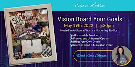 Sip n' Learn: Create Your Vision Board & Goals tickets