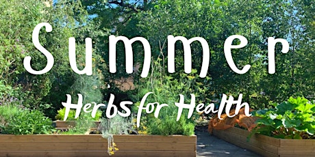 Summer Herbs for Health tickets