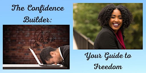 The Confidence Builder: Your  Guide to Freedom! (PCA)