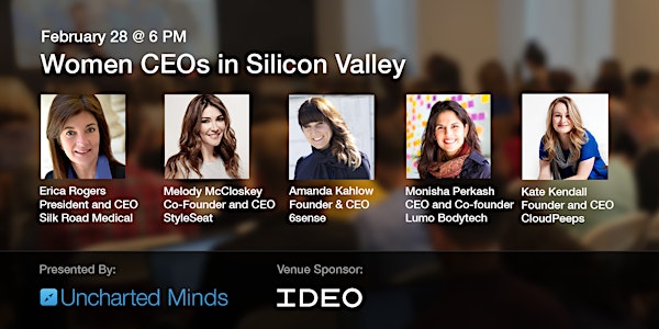 Women CEOs in Silicon Valley Panel: Silk Road Medical, StyleSeat, 6Sense, m...