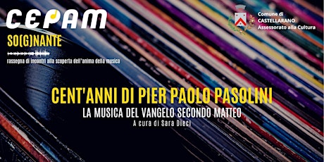 Hauptbild für CENT'ANNI DI PIER PAOLO PASOLINI - la musica de Il Vangelo secondo Matteo