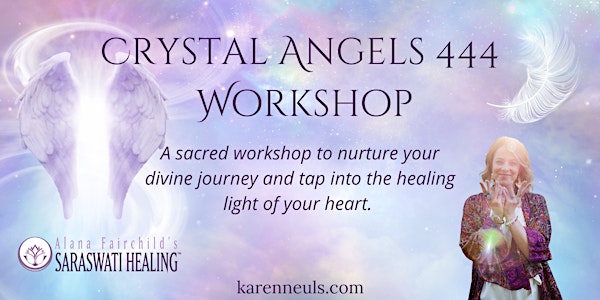 Crystal Angels 444 Workshop