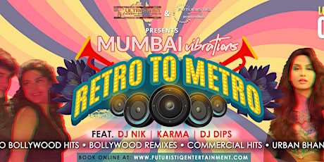 Mumbai Vibrations Retro To Metro ⭐️ Long Weekend Special tickets