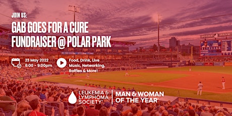 Gab Goes for a Cure: Woman of the Year Fundraiser at Polar Park! tickets