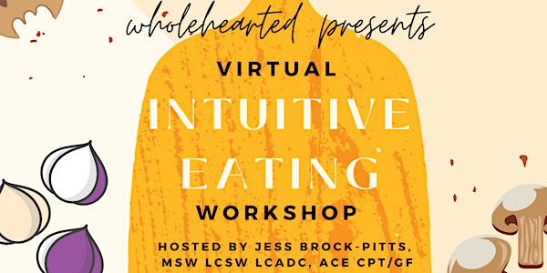 Virtual Intuitive Eating Workshop