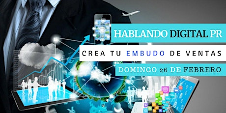 Imagen principal de HABLANDO DIGITAL PR | Crea Tu EMBUDO DE VENTAS Para Aumentar Tus Clientes