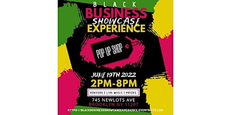 BLACK BUSINESS SHOWCASE EXPERIENCE tickets