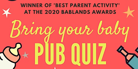BRING YOUR BABY PUB QUIZ @ The Bedford, BALHAM (SW12) near TOOTING, CLAPHAM