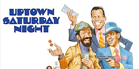 NYSoM Summer Movie Series: Uptown Saturday Night tickets