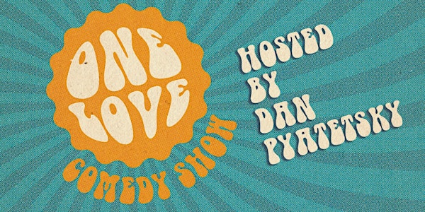 One Love: Stand-Up Comedy