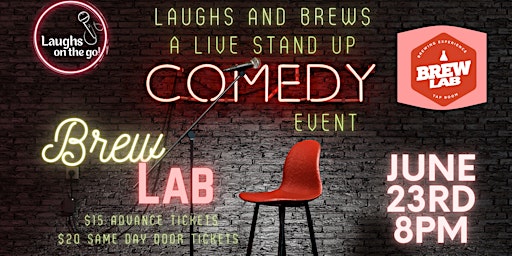 Laughs and Brews at Brew Lab! A Live Stand Up Comedy Event!
