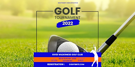 2022 Southeast High Athletics Golf Tournament tickets